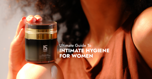 The Ultimate Guide to Intimate Hygiene for Women: Tips for a Healthy, Confident You