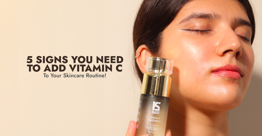 5 Signs You Need to Add Vitamin C to Your Skincare Routine