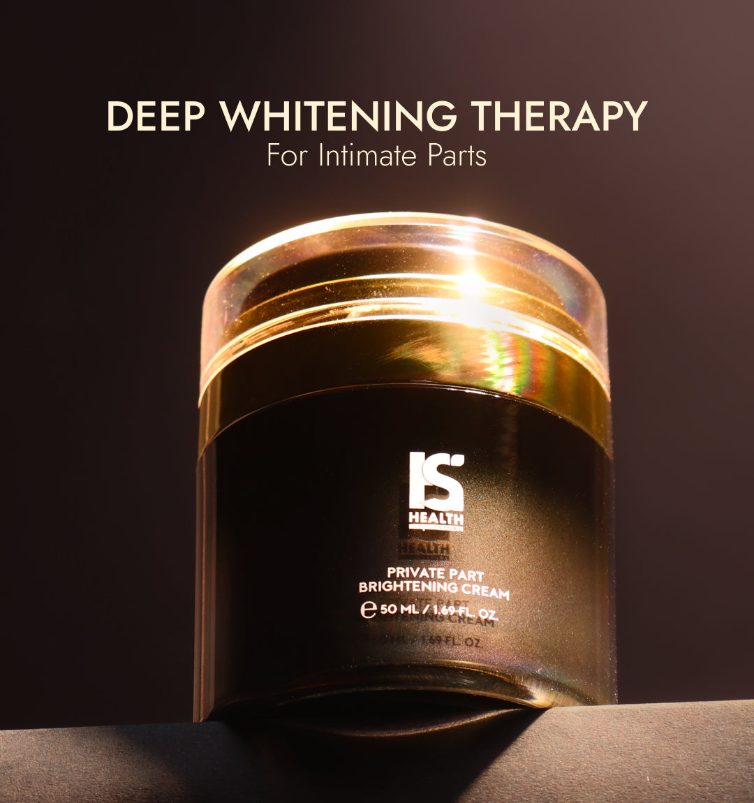 India's First Glutathione & Antioxidants Infused Advanced Private Part Brightening Cream