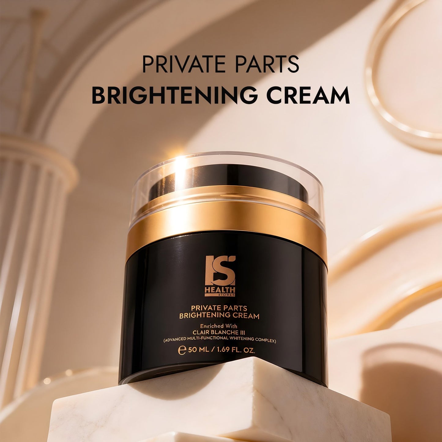 India's First Glutathione & Antioxidants Infused Advanced Private Parts Brightening Cream